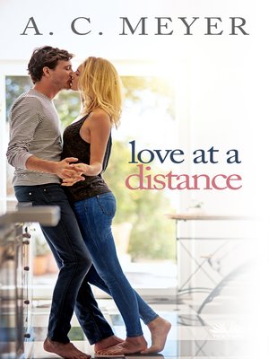 cover image of Love At a Distance
